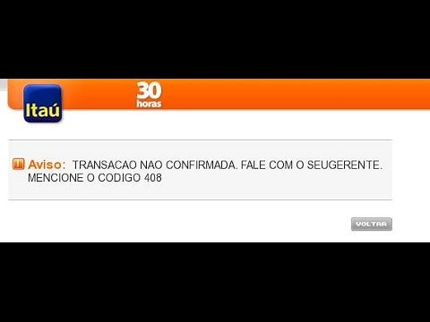 Itaú TORTURA cliente: "CÓDIGO 408"