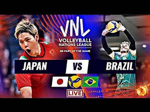 JAPAN vs BRAZIL Live Score Update Today Match VNL 2023 FIVB VOLLEYBALL MEN'S NATIONS LEAGUE