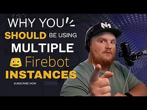 Why YOU Should Be Using Multiple Firebot Instances!