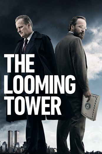 The Looming Tower Season 1 (2018), Watch Full Episodes Online on TVOnic