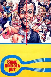 Some Kind of a Nut - Where to Watch