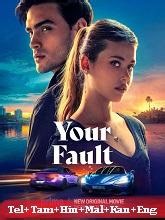 Your Fault (2024) HDRip [Telugu Dubbed] | MovieRulz