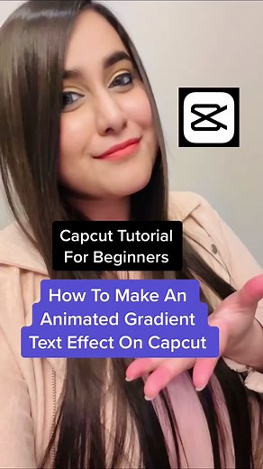 Capcut Tutorial For Beginners: How To Make An Animated Gradient Text Effect On Your Phone