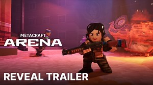 Представлен Metacraft: Arena - шутер с элементами RPG, паркура и экономического симулятора