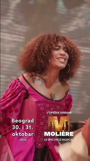 BEOGRAD. 30. i 31. oktobar 2026 Le spectacle musical "Moliere" L'Opera Urbain. Et si c'était 9X16 37