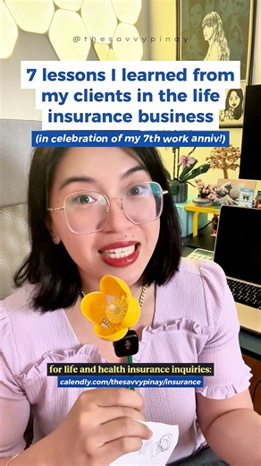 7 years na pala ako in the insurance industry - time really does fly 🥹 Thank you to all my clients who put their trust in me as their Partner in Sun Life! ☀️ Through the years, here are 7 lessons I learned from my clients pagdating sa insurance. May these help aspiring policy owners and even those who have insurance plans in place already 🙌 #insurancetips #insurancematters #SunLifePartnerforLife | The Savvy Pinay