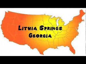 How to Say or Pronounce USA Cities — Lithia Springs, Georgia