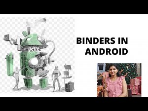 Android Framework - Binders in Android