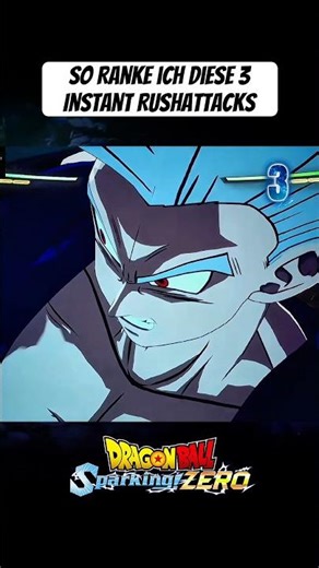 Das sind meine Top 3 Instant Rushattacks ( Dragon Ball )
