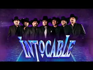 GRUPO INTOCABLE MIX DE ÉXITOS - 30 CORRIDOS VIEJITOS MEXICANOS MÁS FAMOSOS ÉXITOS INOLVIDABLES