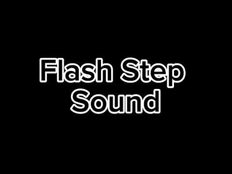 Bloxfruits “Flash Step” Sound