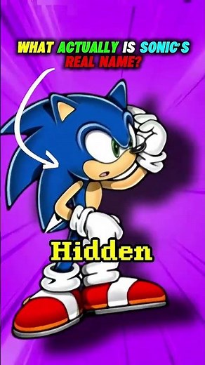 What Actually Is Sonic's REAL Name? 😱 Sonic's Secret Birth Name Revealed! #shorts
