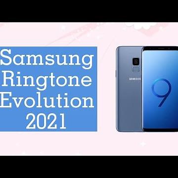 Samsung Tune Evolution | Samsung Ringing Tone | 2021