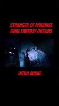 Stranger of Paradise- Final Fantasy Origins