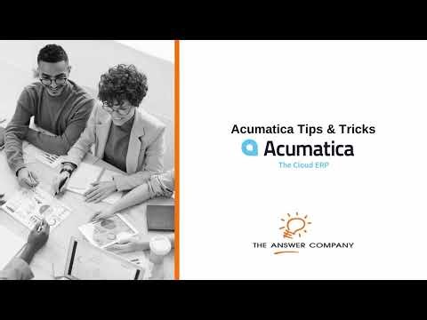 Acumatica: Customizing Menus, Automation and Dashboards
