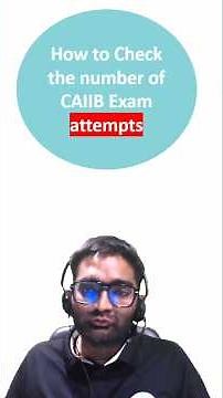 How To Check Number Of Attempts In CAIIB Exam | How Many Attempt For CAIIB ? | CAIIB Attempt Rule?