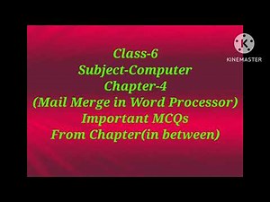 Class 6 Computer Ch 4 Mail Merge in Word Processor MCQs
