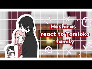 ||Hashiras react||Hashiras react to Tomioka family as Sakura and Sarada/🇨🇵🇬🇧🇪🇸/(part2)