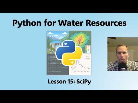 Python for Water Resources Lesson 15 - SciPy