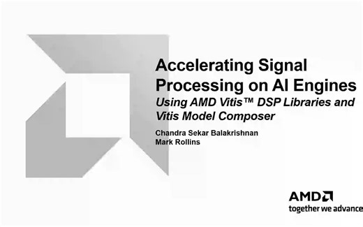 使用 Vitis™ DSP 库和 Vitis Model Composer 在 AI 引擎上进行信号处理