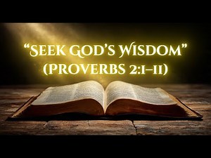 How to Find God’s Wisdom in Hard Times | Proverbs 2:1–11 #encouragement