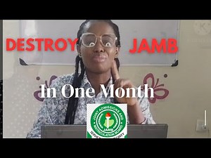 How to Prepare for JAMB in One Month| The 300+ smart strategies.