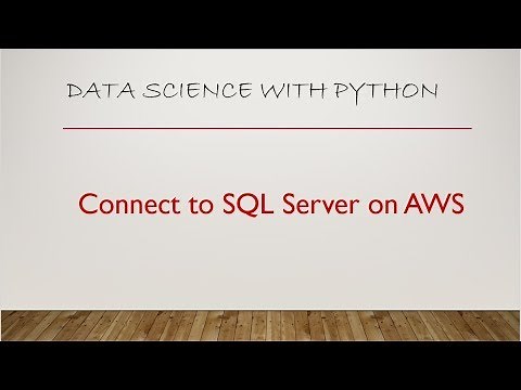 Connect insert and retreive data from SQL Server db on AWS RDS Jupyter notebook