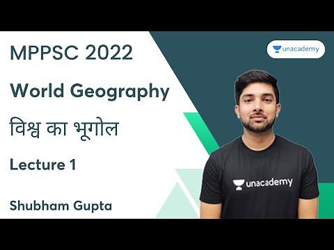 World Geography | विश्व का भूगोल | L1 | MPPSC 2022 | Shubham Gupta