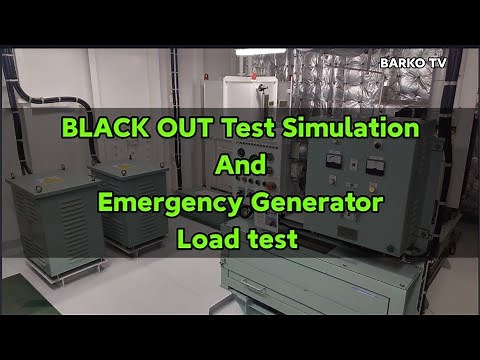 black out test and emergency generator load test