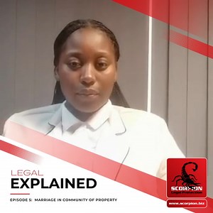 In South Africa, there are three types of matrimonial regimes and the Department of Home Affairs is responsible for registering these marriages. In this episode, we discuss what exactly being married "in community of property" means… take a listen. | Scorpion Legal Protection