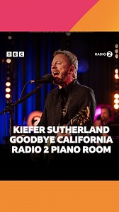 Kiefer Sutherland performs Goodbye California in the #R2PianoRoom 🧡 Listen on BBC Sounds | Watch on BBC iPlayer | BBC Radio 2