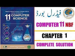 Computer 11 Chapter 1 | Complete Exercise NBF Book 2024 |Federal Board
