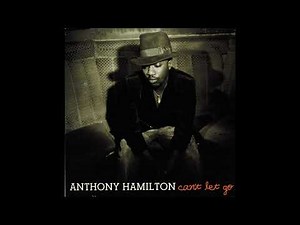 Anthony Hamilton - Can't Let Go (Instrumental)