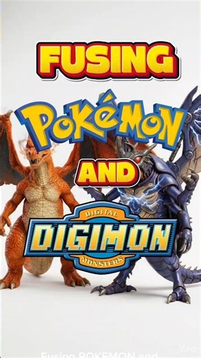 FUSING POKEMON AND DIGIMON