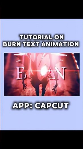 Burn Text Tutorial on Capcut
