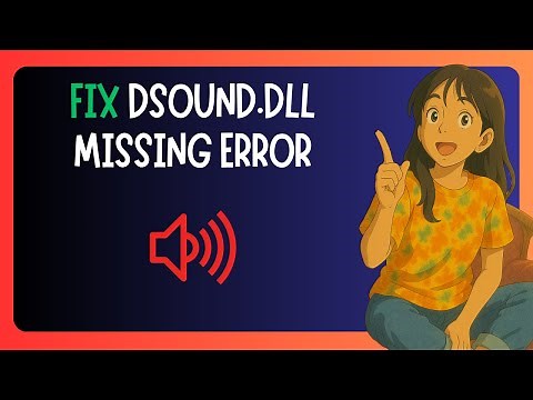 How To FIX "Dsound.dll Is Missing" In Windows 11