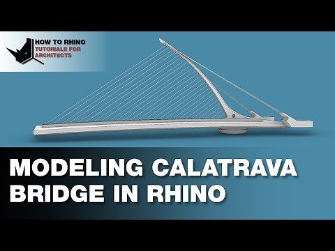 Modeling Calatrava Bridge in Rhino