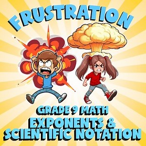 Exponents & Scientific Notation FRUSTRATION Math Game - No Prep Grade 9 Review