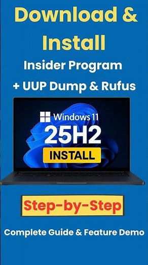 Install Windows 11 25H2 Before Release