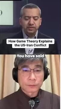 How Game Theory Explains the US-Iran Conflict
