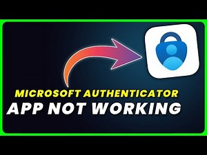 Microsoft Authenticator App Not Working: How to Fix Microsoft Authenticator App Not Working