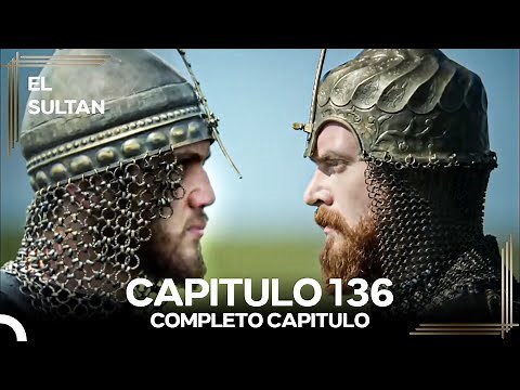 El Sultán Capitulo 136 #denuevo