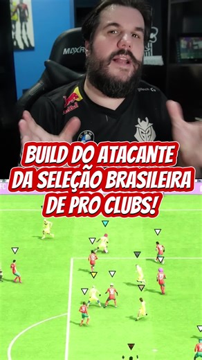 Build do atacante da Seleção Brasileira em Pro Clubs
