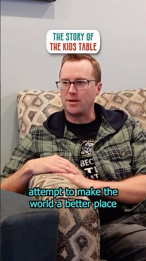 The Story of The Kids Table