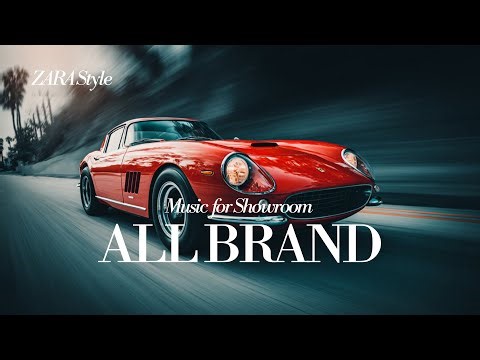 (Vol.8) [25] 🚗 Luxury Style Music for Car Dealership Showrooms ∣ ALL BRAND BGM