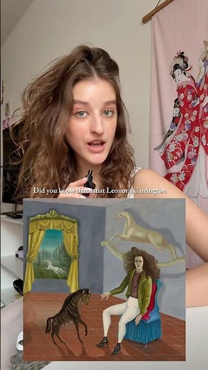 Leonora Carrington and her surreal world