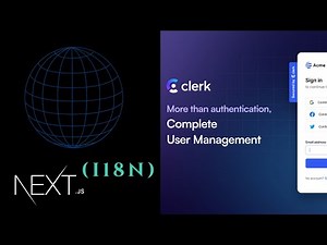 Configure Next i18n with Clerk Authentication | Next.js 13.4 App Router Tutorial