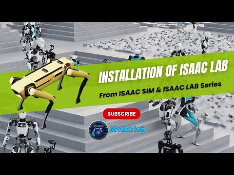 Tutorial #3 – Install Isaac Lab | Step-by-Step Setup with Conda and Isaac Sim Pip Package