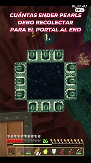 CUANTAS ENDER PEARLS DEBO RECOLECTAR PARA EL PORTAL AL END EN MINECRAFT
