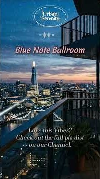 Blue Note Ballroom 🎷 Big Band Jazz Collection | Romantic Jazz with City Night View 🎧☕